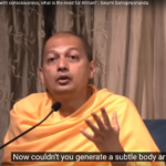 If we can create machines that are self-conscious, what is the need for the Atman?